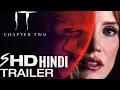 It Chapter 2 Hindi Trailer