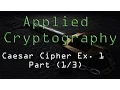 Applied Cryptography Caesar Cipher Example 1