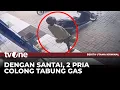 Pura-pura Belanja, Dua Pria Gondol Tabung Gas di Minimarket | tvOne