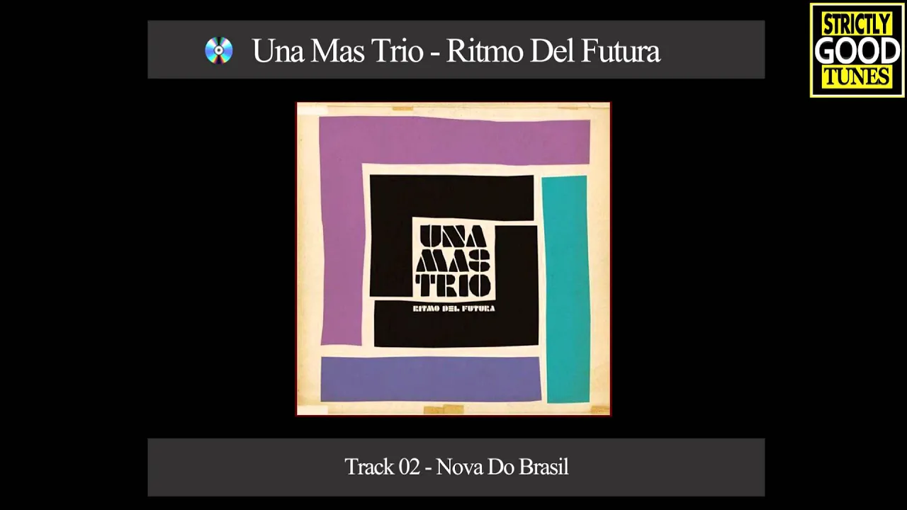Una Mas Trio - Nova Do Brasil