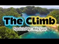 Download Lagu The Climb - 4K KARAOKE VERSION as popularized by Miley Cyrus 