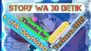kumpulan story wa 30 detik link download part 2