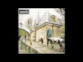Oasis - Some Might Say (In tune version)
