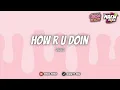 Download Lagu เพลงแดนซ์มันส์ๆ - How R U Doin SHADOWMIX 136 [ MAEWTY RMX ]