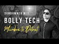 Bolly Tech Sundowner Mix 2025 🌇 | Mumbai to Detroit | Nonstop | Woh Lamhe, Disco Deewane \u0026 Beedi