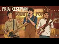 Lagu SHEILA ON 7 - PRIA KESEPIAN (COUNTRY POP VERSION)