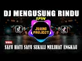 Lagu DJ MENGUSUNG RINDU SPIN | SAYU HATI SAYU SEKALI MELIHAT ENGKAU REMIX FULL BASS VIRAL TIKTOK