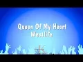 Queen Of My Heart - Westlife (Karaoke Version)