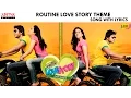 Download Lagu Routine Love Story Theme - Routine Love Story Songs With Lyrics - Sundeep Kishan, Regina Cassandra