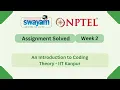 An Introduction to Coding Theory Week 2 NPTEL ANSWERS 2026