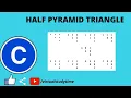 HALF PYRAMID PATTERN TRIANGLE TUTORIAL 4