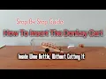 How To Insert The Donkey Cart In Wine Bottle without cutting it S M ELLAHI CRAFTS ARTS