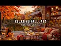 Download Lagu Jazz Relaxing Music \u0026 Crackling Fireplace 🍂 Smooth Jazz Instrumental at Fall Coffee Shop Ambience