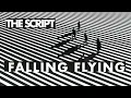 Download Lagu The Script - Falling Flying (Official Audio)