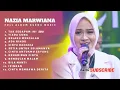 Download Lagu NAZIA MARWIANA II tak sedalam ini II TERBARU FULL ALBUM TERBARU II AGENG MUSIK II DANGDUT KOPLO