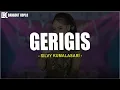 Download Lagu Silvy Kumalasari - Gerigis (Lirik Lagu)