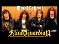 Lagu Metal School - Blind Guardian