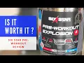 Six Star Pre-Workout Explosion Does it work