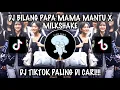 Download Lagu DJ BILANG PAPA MAMA MANTU X MILKSHAKE | BY DITZZH VIRAL DI TIKTOK 2024!!!🔥🤤