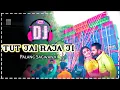 Lagu Tut Jai Rajaji Palang Sagwan ke Humming Bass Mix 2024