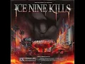 Ice Nine Kills - Meat & Greet (Clean Version)