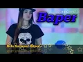 Baper | Nela Karisma