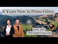 6 Years New in Prime Gilroy Location
