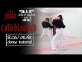 Download Lagu Jessi - Cold Blooded (with SWF) Dance Tutorial | SLOW MUSIC