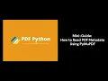 Mini-Guide How to Read PDF Metadata Using PyMuPDF