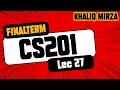 CS201 Short Lecture 27 Classes and Objects Short Lectures Final Term
