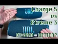 Lagu JBL Xtreme 3 vs. Charge 5 | Is Bigger Better?