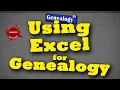 How to Use Excel for Genealogy
