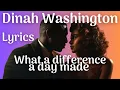 Download Lagu Dinah Washington What a Difference a Day Made Lyric Video