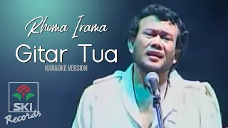Download Rhoma Irama - Gitar Tua (Karaoke Version) MP3