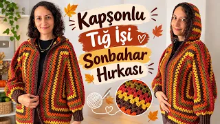 BU HIRKAYA BAYILACAKSINIZ🍁KAPŞONLU SONBAHAR HIRKASI BAŞTAN SONA ANLATIMI🍁#örgühırka #altıgenhırka