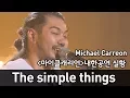 Download Lagu Michael Carreon  - the simple things - (in korea)