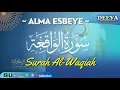 Download Lagu SURAH AL WAQIAH - ALMA ESBEYE || DOA PENARIK REJEKI || MUROTTAL AL-QURAN YANG SANGAT MERDU