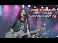 Selebritis Bandung - Doel Sumbang (NEW Version) | Lagu Lama Musik Modern