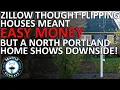 Zillow Thought Flipping Houses Meant Easy Money But a North Portland Home Shows the Downside