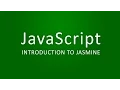 JavaScript - Introduction to Jasmine