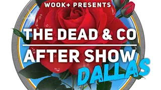 Dead CO Setlist Recap Dos Equis Pavilion Dallas TX May 26 2023