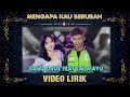 Download Lagu Mengapa Kau Berubah - Kang Ojol Feat Laila Ayu - The Pangestu - Official Lyric Video
