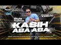 Download Lagu KASIH ABA ABA X STYLE THAILAND • DJ BONGO BAR BAR FEATURING TEAM ULET KAMPOENG TELU 