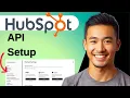 How To Set Up CRM API HubSpot Developer 2026 Step by Step