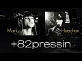 +82 pressin' / mark (feat. haechan) マーク ヘチャンnct 엔시티 【日本語訳/カナルビ/歌詞/和訳/ パート分け/ 가사 / lyrics】
