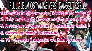 Download Ost anime versi dangdut koplo ALBUM MP3