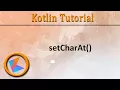 Kotlin Tutorial StringBuffer setCharAt