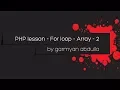 PHP lesson - For loop