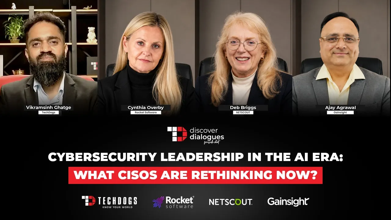 TechDogs-"Cybersecurity Leadership In The AI Era: What CISOs Are Rethinking Now?" TechDogs-"Cybersecurity Leadership In The AI Era: What CISOs Are Rethinking Now?"