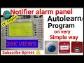 How To Program Notifier Alarm Panel Notifier Alarm Panel Ko Autolearn Kaise Karen